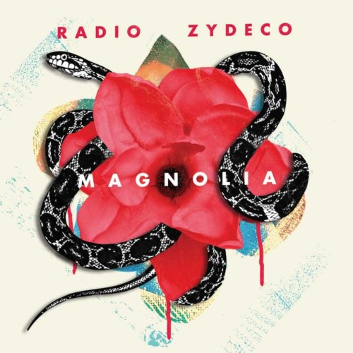 Radio Zydeco Magnolia Cover Art